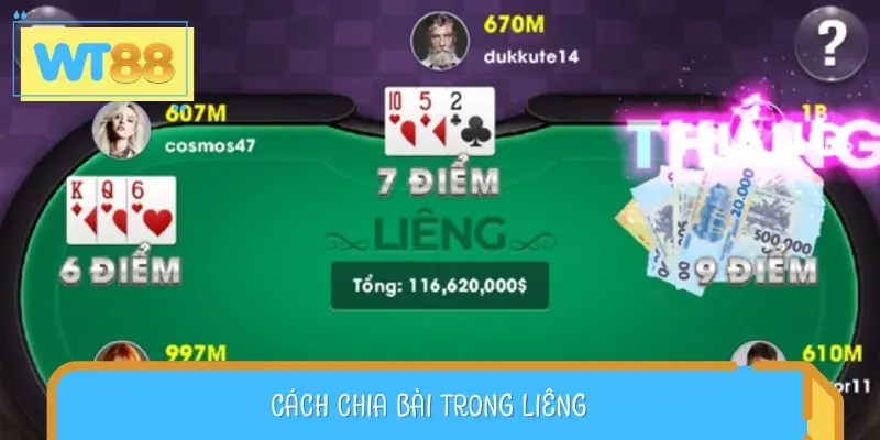 Cách chia bài và các hành động của người chơi trong một ván Liêng