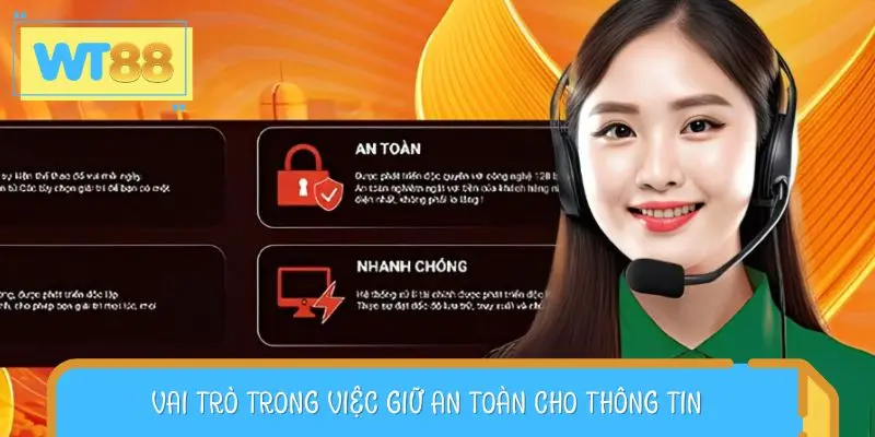 Vai trò của khách hàng trong việc giữ an toàn cho thông tin