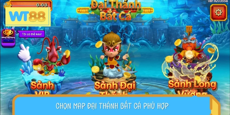 Chọn map hợp lý là cách thắng dễ dàng