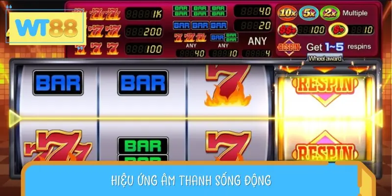 Hiệu ứng và âm thanh có lẽ là điểm cộng lớn nhất khi nói về Slot 777